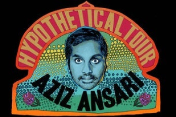 Aziz Ansari - Hypothetical Tour