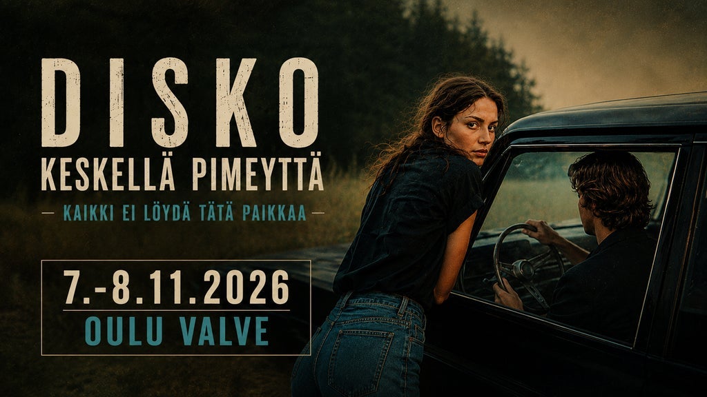 DISKO KESKELLÄ PIMEYTTÄ