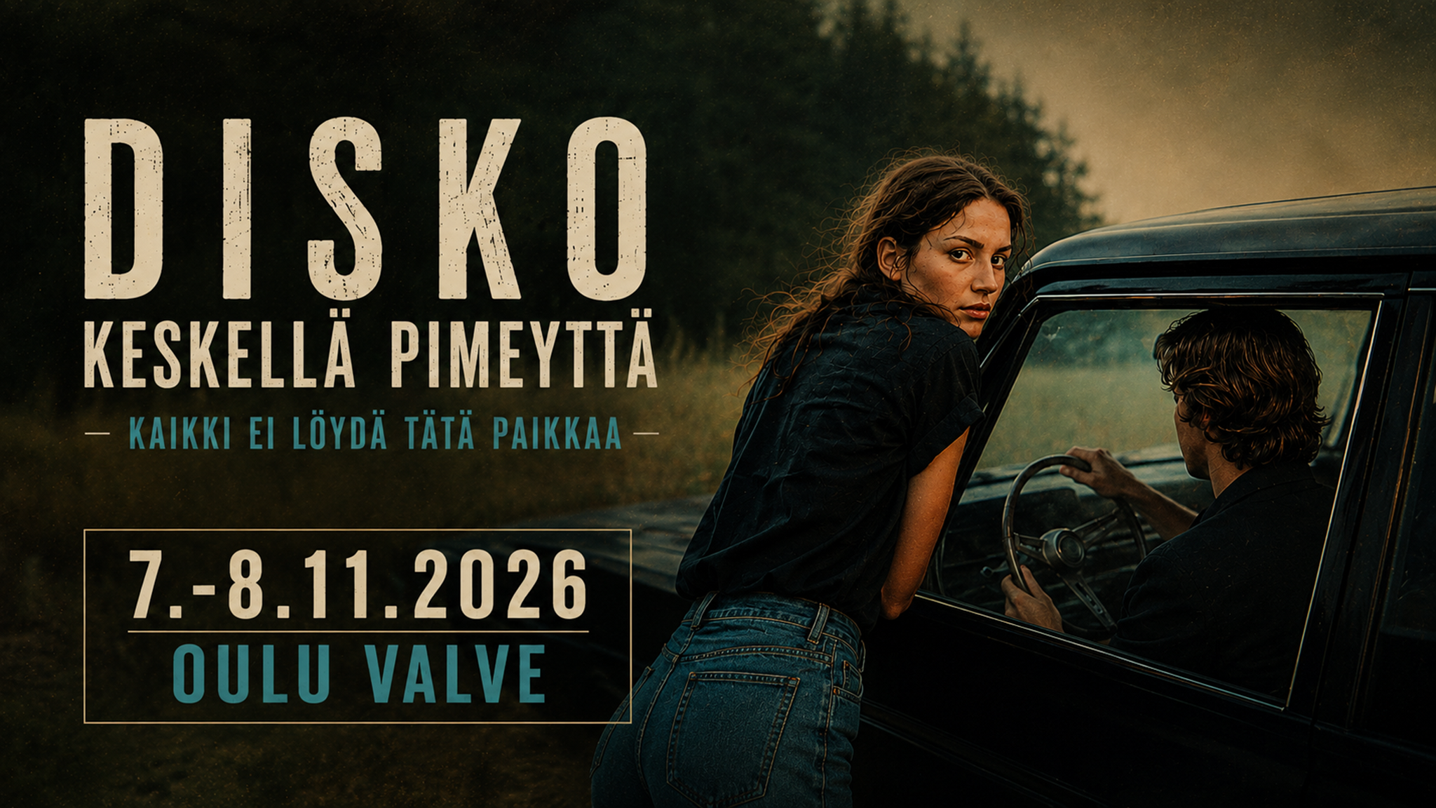 DISKO KESKELLÄ PIMEYTTÄ