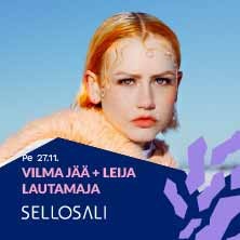 Sellosali: Vilma Jää + Leija Lautamaja