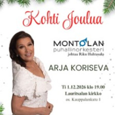 Kohti Joulua: Montolan puhallinorkesteri & Arja Koriseva