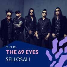 Sellosali: The 69 Eyes