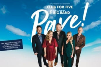 Club for Five ja Ilmavoimien Big Band: Pave!