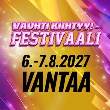 VAUHTI KIIHTYY FESTIVAALI VANTAA - 2 PÄIVÄÄ PRIORITY K-18
