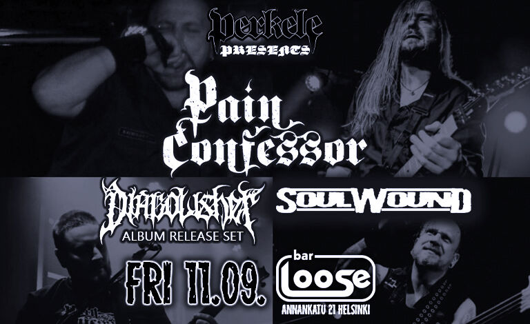 Pain Confessor, Diabolisher, Soulwound