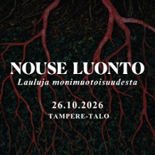Nouse luonto - lauluja monimuotoisuudesta