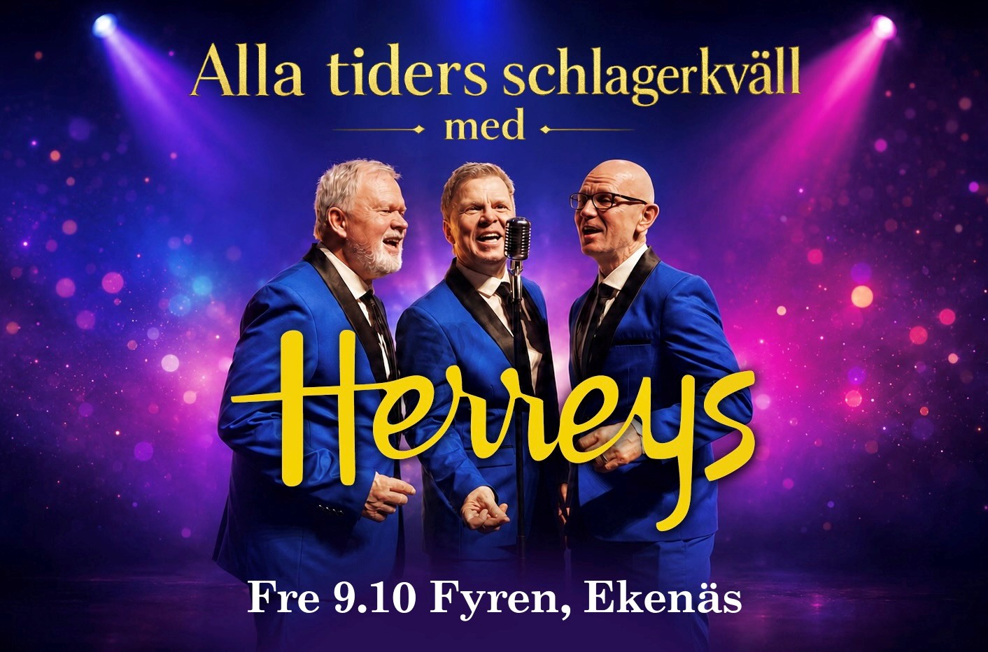 Alla tiders schlagerkväll med Herreys på Fyren!