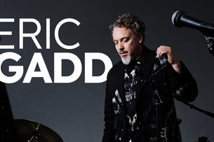 ERIC GADD
