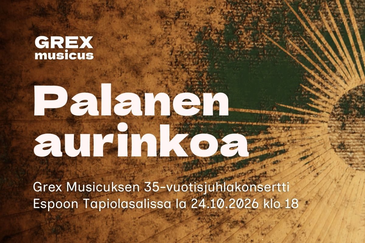 Palanen aurinkoa - Grex Musicuksen 35-vuotisjuhlakonsertti