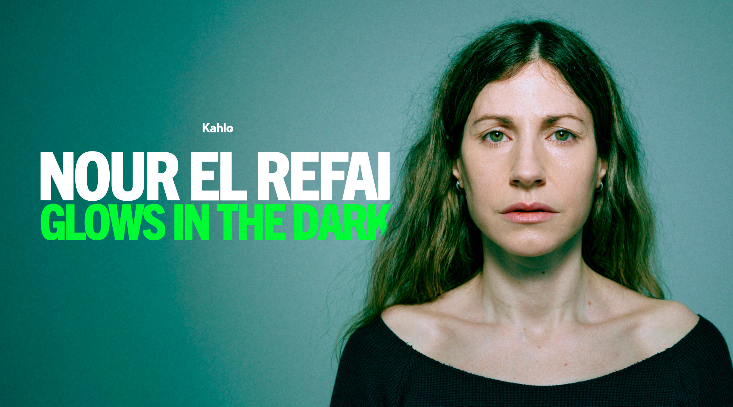 Nour El Refai – Glows in the dark