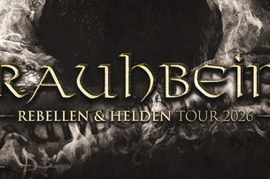 Rauhbein & special guest - Rebellen & Helden Tour 2026