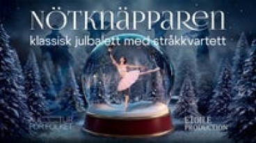 Nötknäpparen - Klassisk julbalett med stråkkvartett