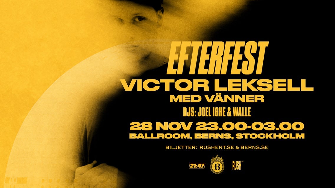 Efterfest | Victor Leksell | Berns