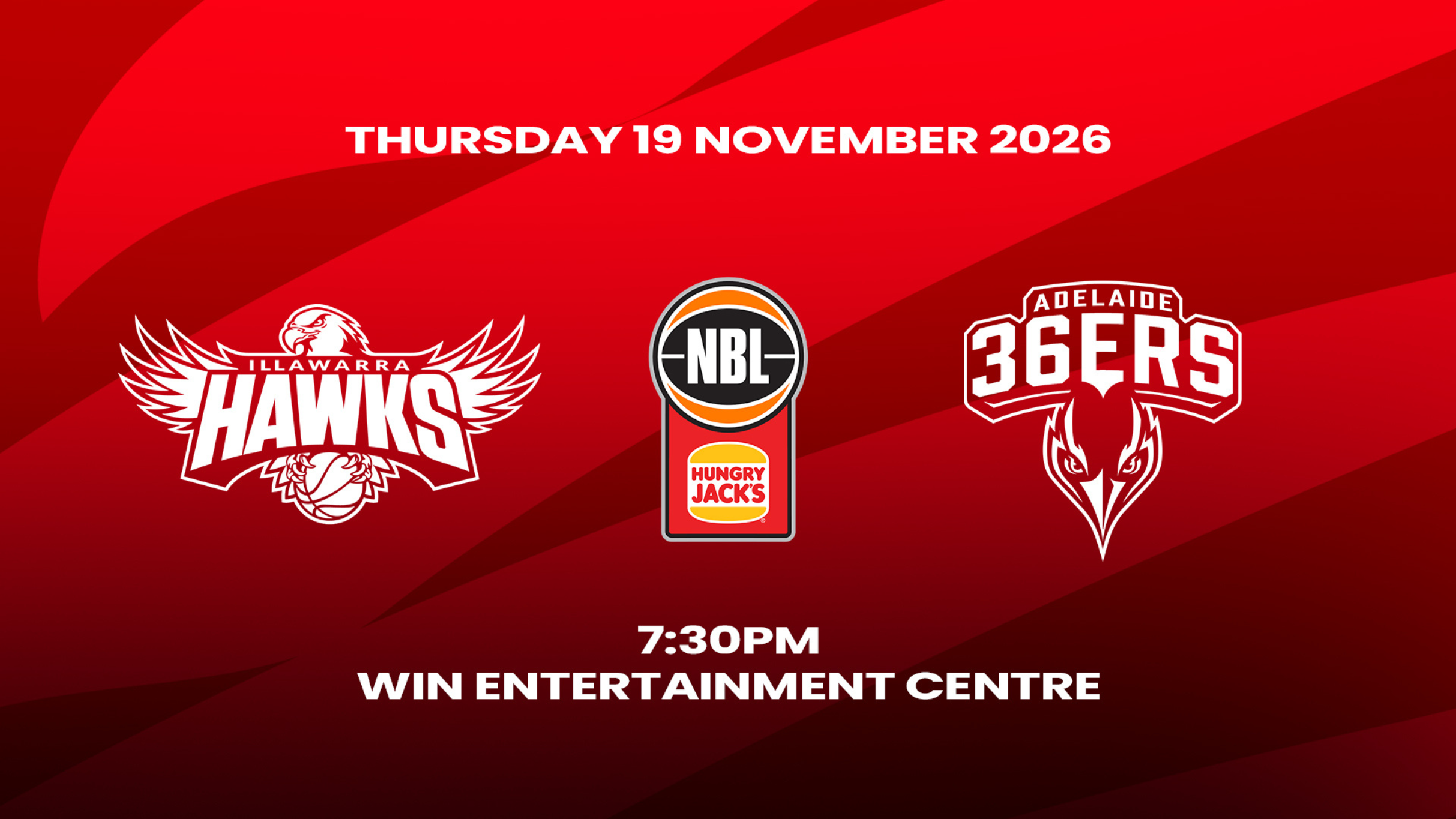 Hungry Jack's NBL27 Season - Illawarra Hawks v Adelaide 36ers