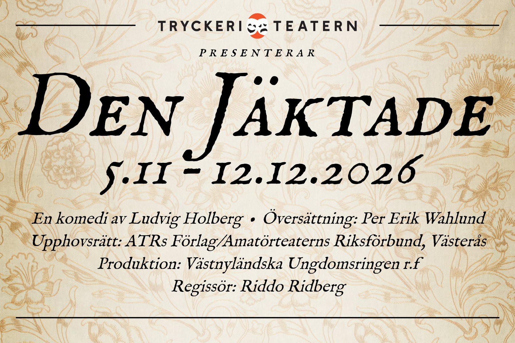 Den jäktade