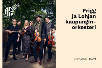 FRIGG JA LOHJAN KAUPUNGINORKESTERI