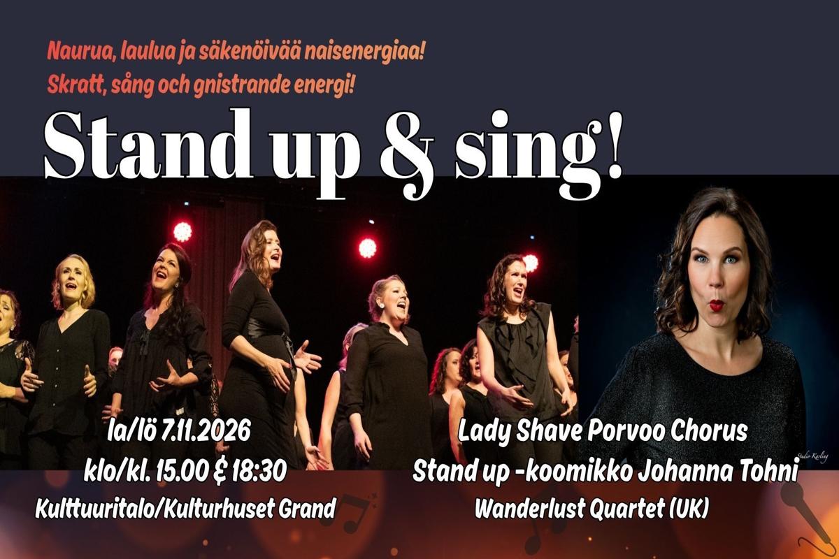 Stand Up & Sing! - naurua, laulua ja säkenöivää naisenergiaa!