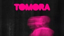 TOMORA | Ticket + Hotel