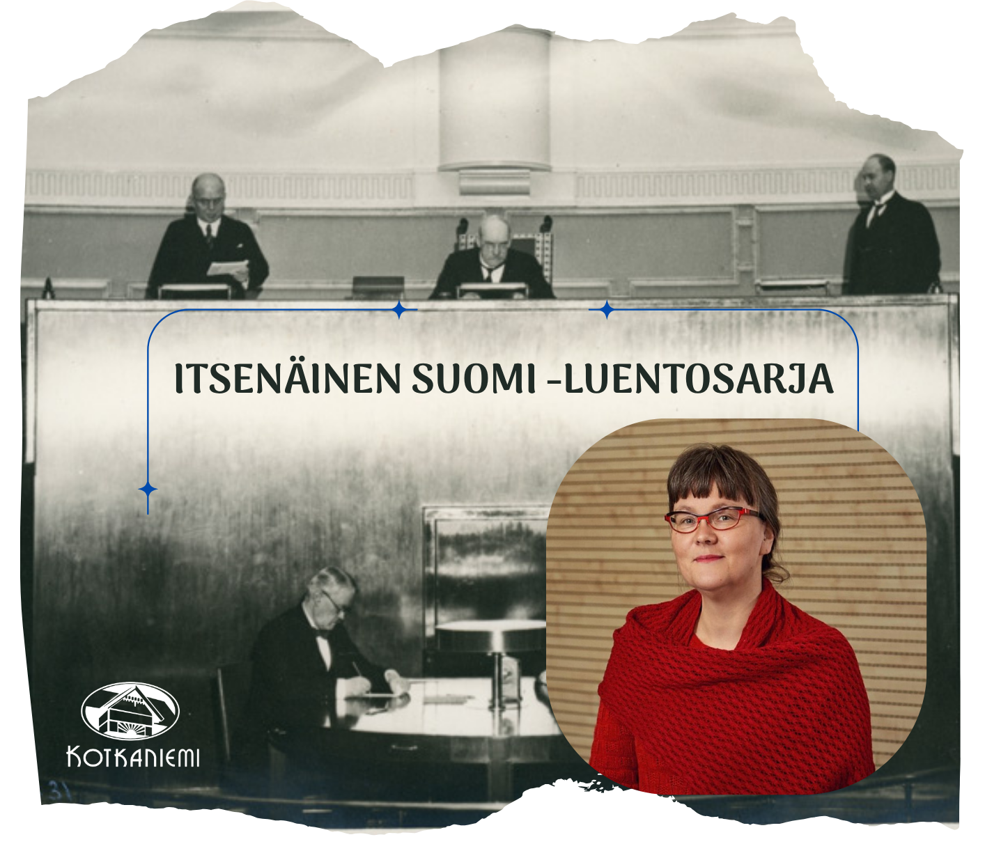 ItsenÃ¤inen Suomi - luentosarja: Tiina Kinnunen