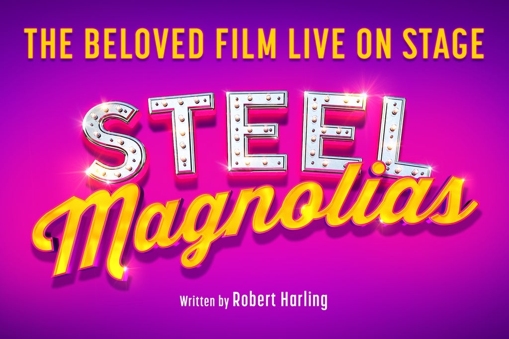 Steel Magnolias