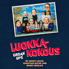 LUOKKAKOKOUS - GROAN UPS LUOKKAKOKOUS - GROAN UPS image