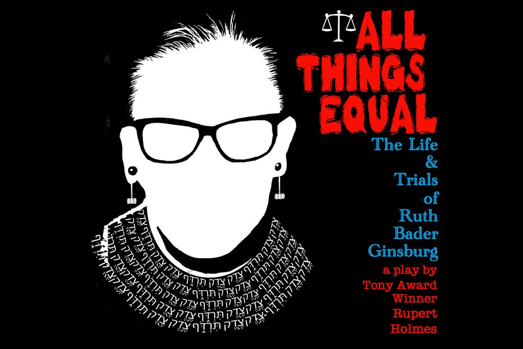 All Things Equal: The Life and Trials of Ruth Bader Ginsburg